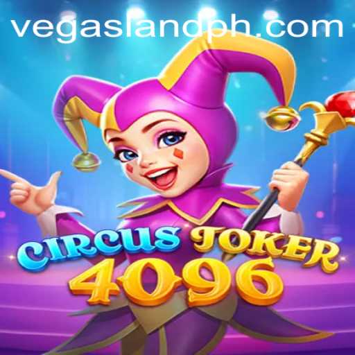 CircusJoker4096: The Spectacular Game in VegasLand