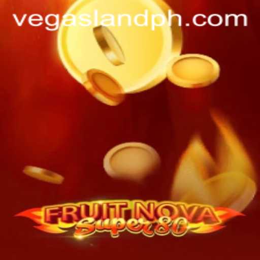 FruitNovaSuper80: A Journey Through the Vibrant World of VegasLand