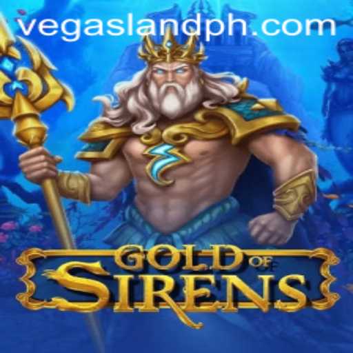 GoldofSirens: A New Gaming Adventure in VegasLand