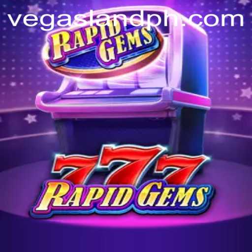 Discover RapidGems777: The Glittering World of VegasLand Awaits